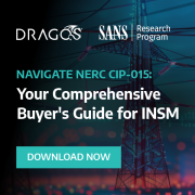 Dragos,NAVIGATE NERC CIP-015: Your Comprehensive Buyer&#039;s Guide for INSM